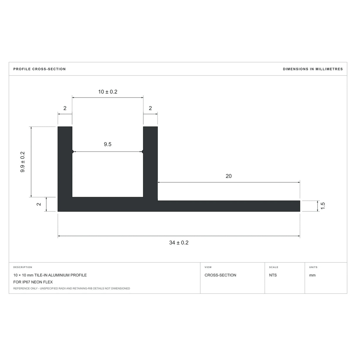 Cross-section dimensions of the straight tile-in profile for 10×10mm Neon Flex
